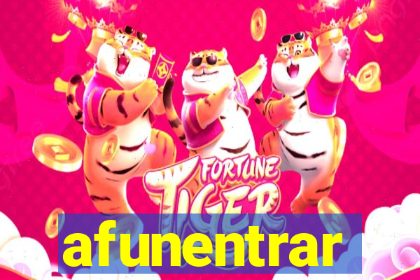 afunentrar