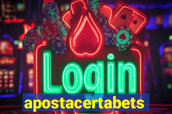apostacertabets