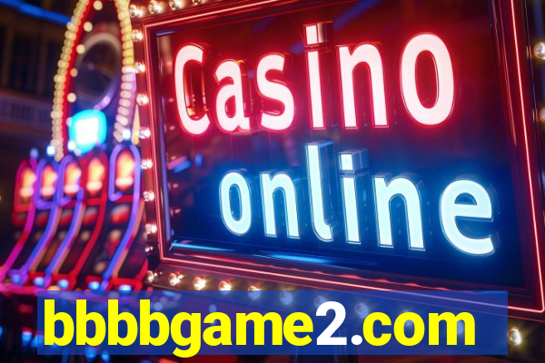 bbbbgame2.com