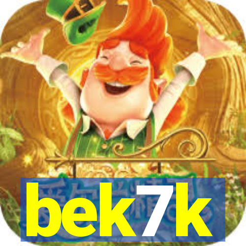 bek7k