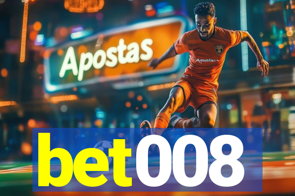 bet008