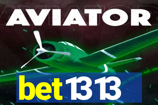 bet1313
