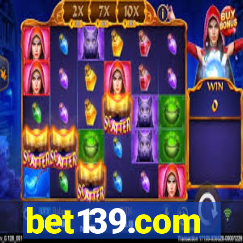 bet139.com