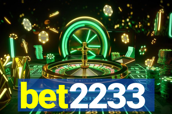 bet2233