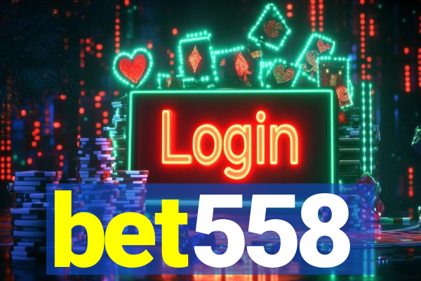 bet558