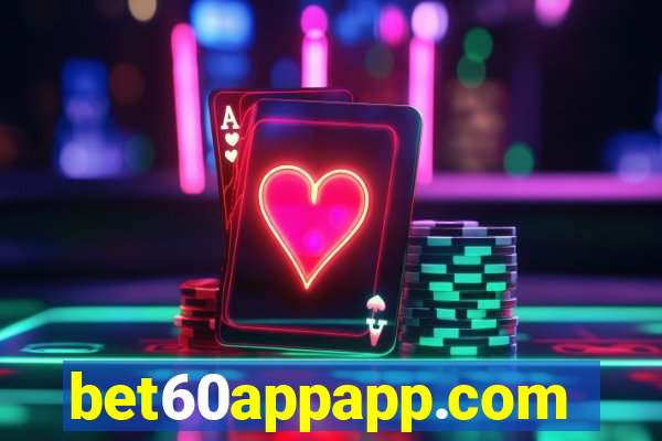 bet60appapp.com