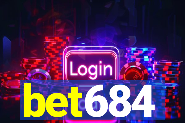 bet684