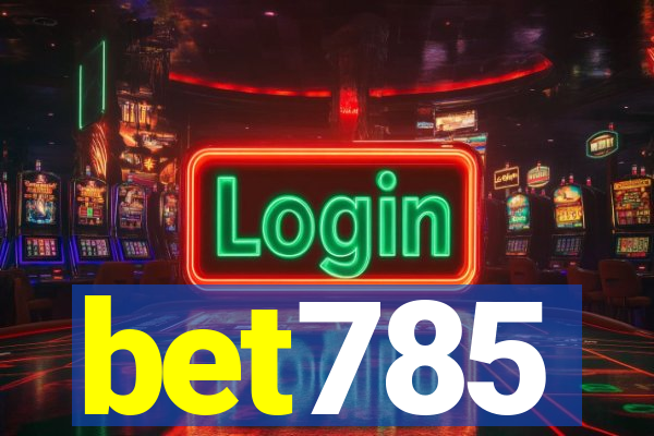 bet785