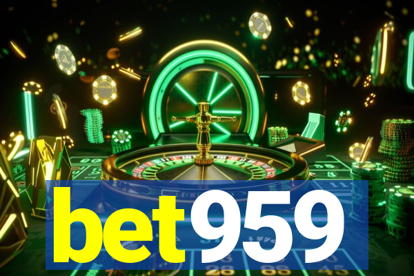 bet959