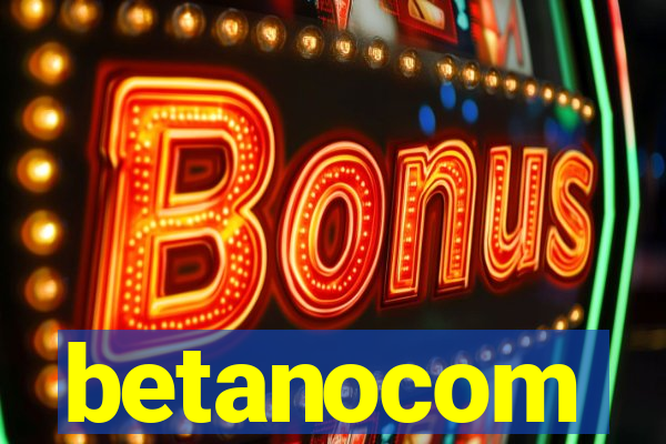 betanocom