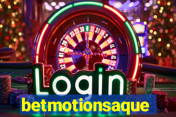 betmotionsaque