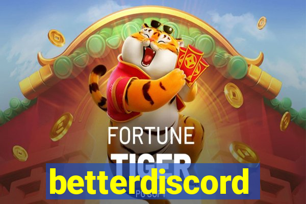 betterdiscord