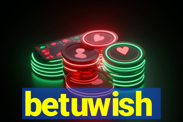 betuwish