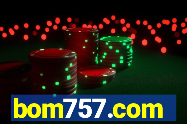 bom757.com