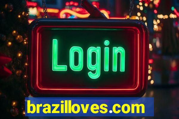 brazilloves.com