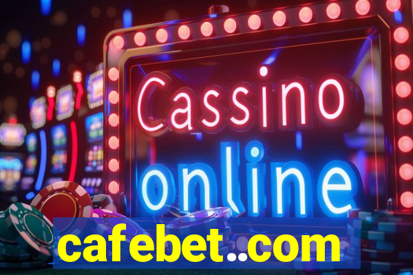 cafebet..com