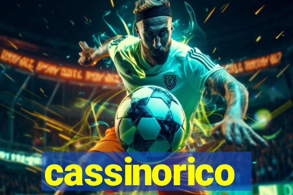 cassinorico