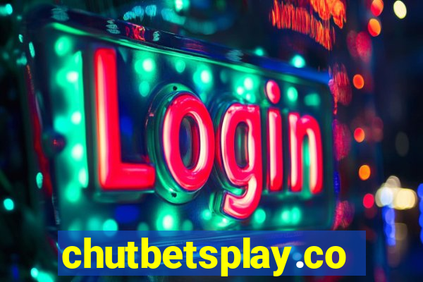 chutbetsplay.com