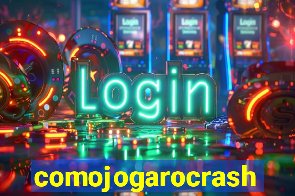 comojogarocrash