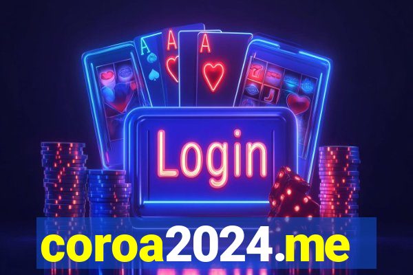 coroa2024.me