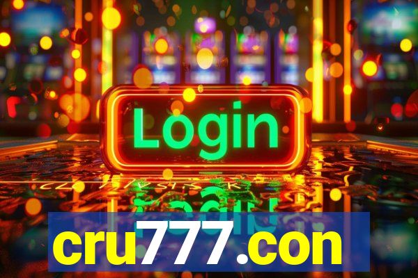 cru777.con