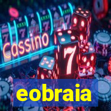 eobraia