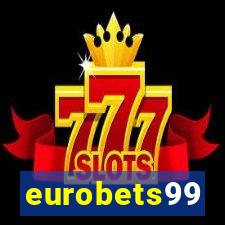 eurobets99