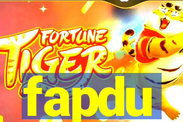 fapdu