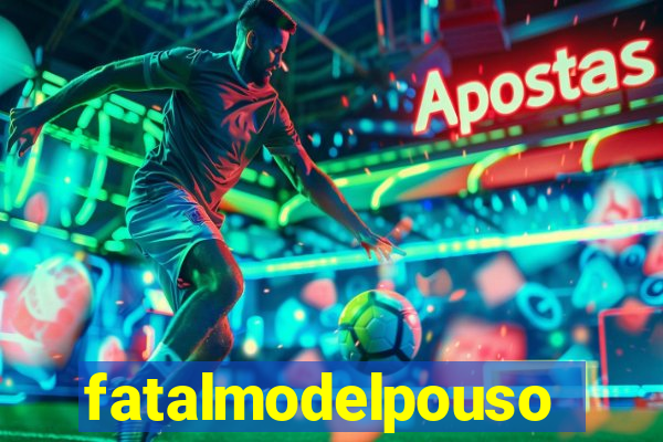 fatalmodelpousoalegre