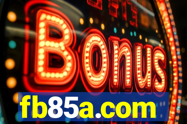 fb85a.com