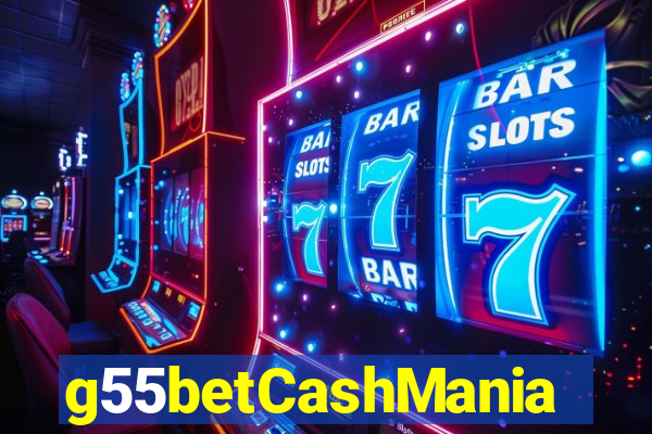 g55betCashMania