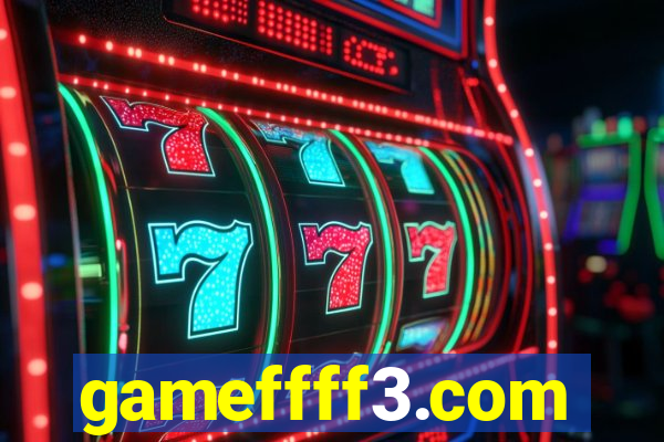 gameffff3.com