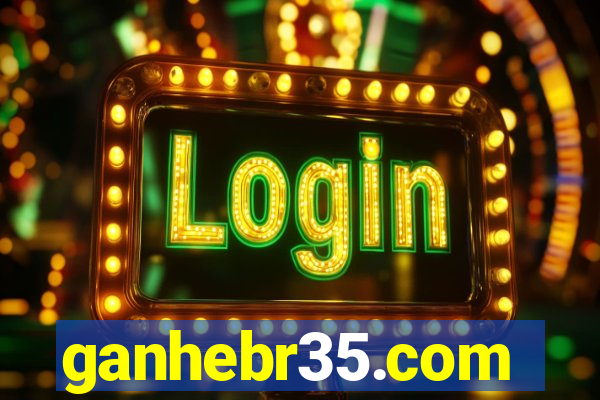 ganhebr35.com