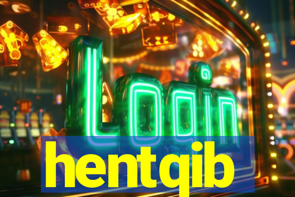 hentqib