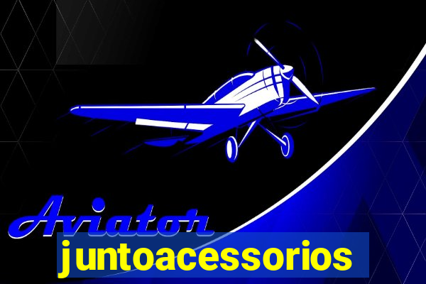 juntoacessorios.com.br