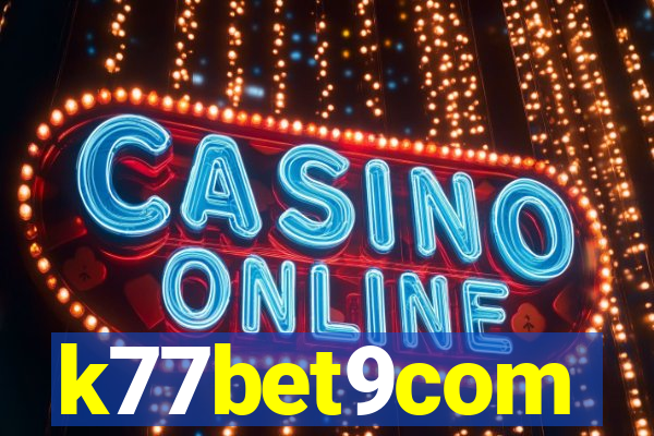 k77bet9com