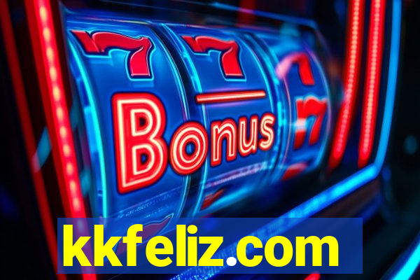 kkfeliz.com
