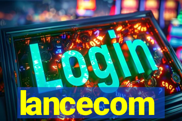 lancecom