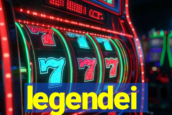 legendei