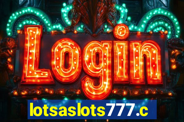 lotsaslots777.com