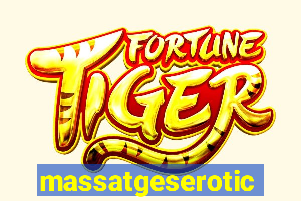 massatgeserotics's