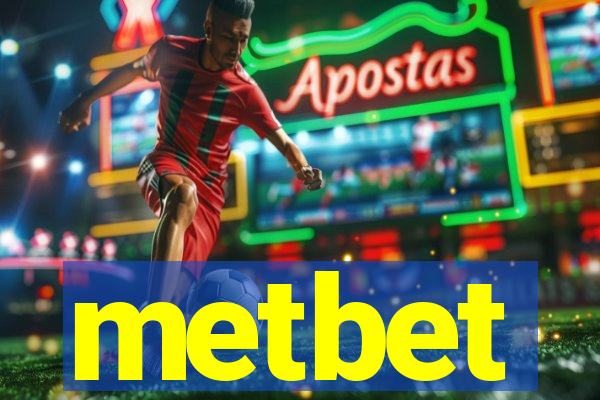 metbet