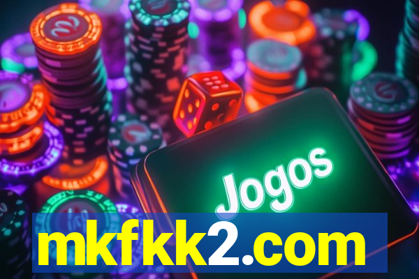 mkfkk2.com