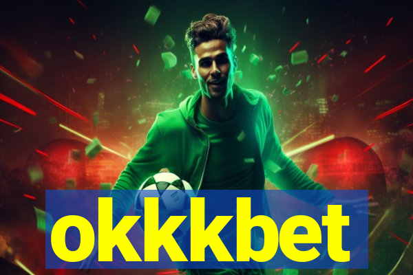 okkkbet