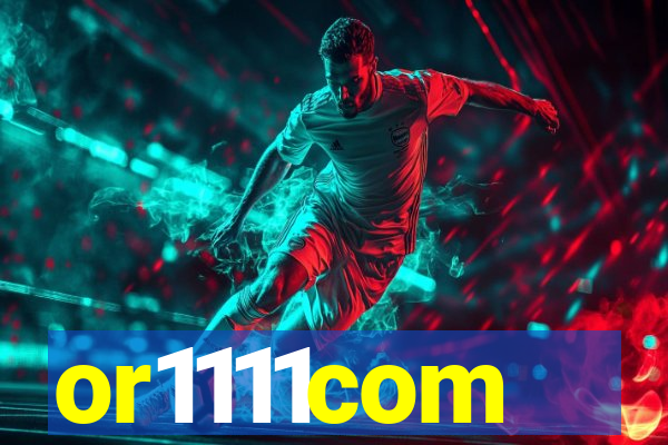 or1111com