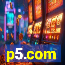 p5.com