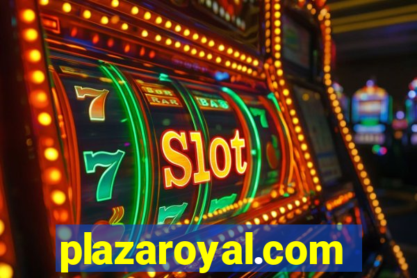 plazaroyal.com