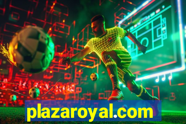 plazaroyal.com
