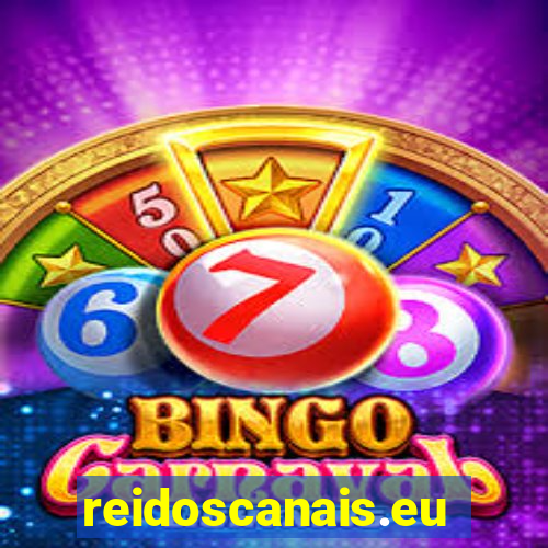 reidoscanais.eu