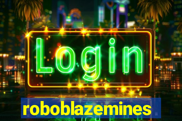 roboblazemines